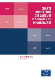 Charte européenne des langues régionales ou minoritaires – Recueil de textes (3e édition)