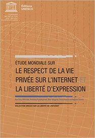 Étude mondiale sur le respect de la vie privée sur l'internet et la liberté d'expression