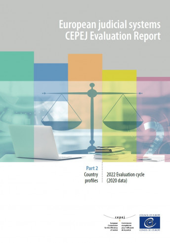European judicial systems - CEPEJ Evaluation Report - 2022 Evaluation cycle (2020 data) - Part 1: Tables, graphs and analyse (2022)