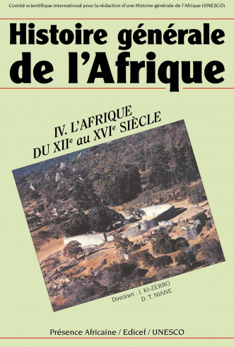 Histoire générale de l'Afrique (version abrégée), IV: L'Afrique du XIIe au XVIe siècle