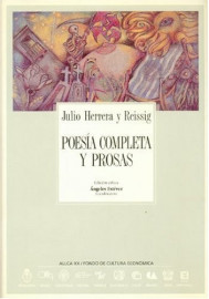 Poesía completa y prosas de Julio Herrera y Reissig