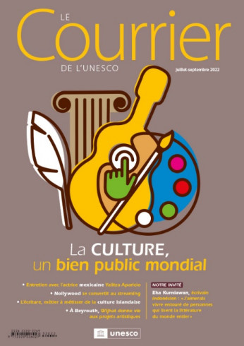 Le Courrier de l'Unesco (2022_3): La culture, un bien public mondial