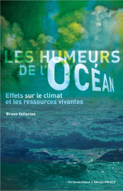 Les Humeurs de l'océan: effets sur le climat et les ressources vivantes