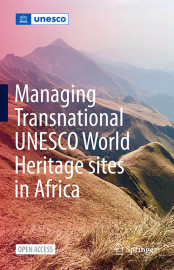 Managing Transnational UNESCO World Heritage Sites in Africa