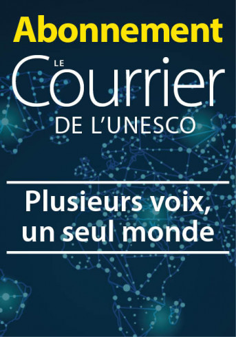 Abonnement : Le Courrier de l'UNESCO (1 an)